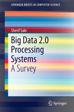 Big Data 2.0 Processing Systems (eBook, PDF) - Sakr, Sherif