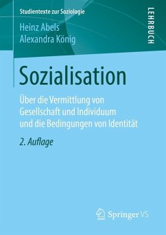 Sozialisation (eBook, PDF) - Abels, Heinz; König, Alexandra
