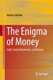 The Enigma of Money (eBook, PDF)