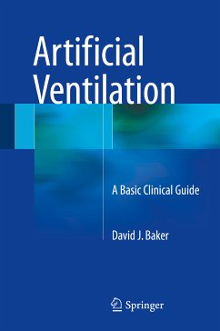 Artificial Ventilation (eBook, PDF) - Baker, David J.