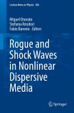 Rogue and Shock Waves in Nonlinear Dispersive Media (eBook, PDF)