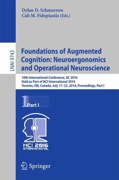 Foundations of Augmented Cognition: Neuroergonomics and Operational Neuroscience (eBook, PDF)