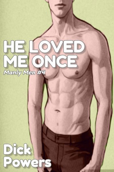 He Loved Me Once (eBook, ePUB)