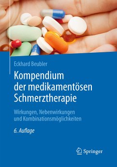 Kompendium der medikamentösen Schmerztherapie (eBook, PDF) - Beubler, Eckhard