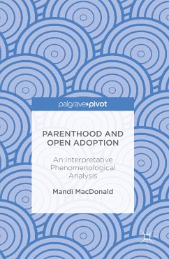 Parenthood and Open Adoption (eBook, PDF)