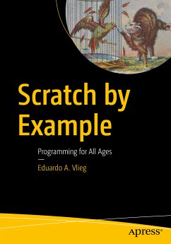 Scratch by Example (eBook, PDF) - Vlieg, Eduardo A.