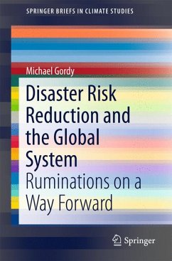 Disaster Risk Reduction and the Global System (eBook, PDF) - Gordy, Michael