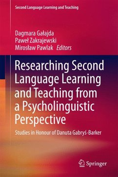 Researching Second Language Learning and Teaching from a Psycholinguistic Perspective (eBook, PDF)