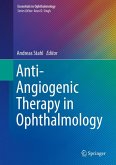 Anti-Angiogenic Therapy in Ophthalmology (eBook, PDF)