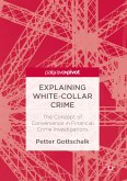 Explaining White-Collar Crime (eBook, PDF)