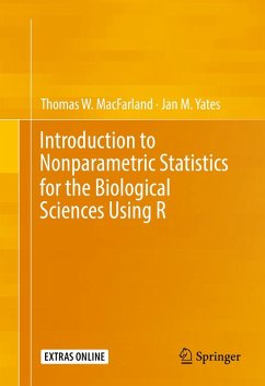 Introduction to Nonparametric Statistics for the Biological Sciences Using R (eBook, PDF) - Macfarland, Thomas W.; Yates, Jan M.
