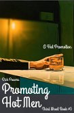 Promoting Hot Men (eBook, ePUB)