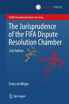 The Jurisprudence of the FIFA Dispute Resolution Chamber (eBook, PDF) - de Weger, Frans