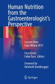 Human Nutrition from the Gastroenterologist&quote;s Perspective (eBook, PDF)