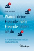 Warum deine Freunde mehr Freunde haben als du (eBook, PDF)