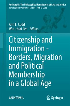 Citizenship and Immigration - Borders, Migration and Political Membership in a Global Age (eBook, PDF)