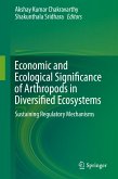 Economic and Ecological Significance of Arthropods in Diversified Ecosystems (eBook, PDF)