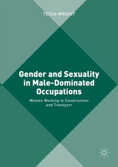 Gender and Sexuality in Male-Dominated Occupations (eBook, PDF)