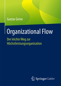 Organizational Flow (eBook, PDF) - Greve, Gustav
