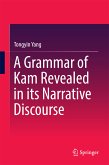A Grammar of Kam Revealed in Its Narrative Discourse (eBook, PDF)