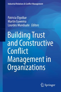 Building Trust and Constructive Conflict Management in Organizations (eBook, PDF)