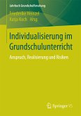 Individualisierung im Grundschulunterricht (eBook, PDF)