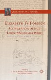 Elizabeth I's Foreign Correspondence (eBook, PDF)