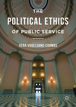 The Political Ethics of Public Service (eBook, PDF) - Vogelsang-Coombs, Vera