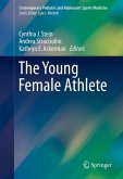 The Young Female Athlete (eBook, PDF)