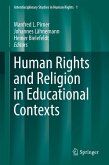 Human Rights and Religion in Educational Contexts (eBook, PDF) Human Rights and Religion in Educational Contexts (eBook, PDF)