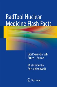 RadTool Nuclear Medicine Flash Facts (eBook, PDF) - Savir-Baruch, Bital; Barron, Bruce J.