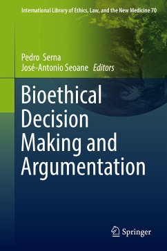 Bioethical Decision Making and Argumentation (eBook, PDF)