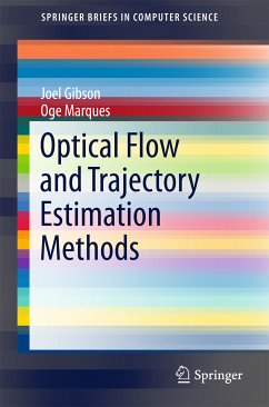 Optical Flow and Trajectory Estimation Methods (eBook, PDF) - Gibson, Joel; Marques, Oge