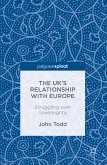 The UK&quote;s Relationship with Europe (eBook, PDF)