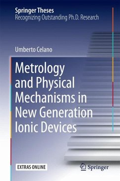 Metrology and Physical Mechanisms in New Generation Ionic Devices (eBook, PDF) - Celano, Umberto