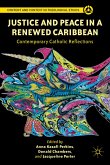 Justice and Peace in a Renewed Caribbean (eBook, PDF)