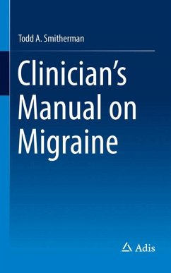 Clinician's Manual on Migraine (eBook, PDF) - Smitherman, Todd A