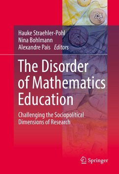 The Disorder of Mathematics Education (eBook, PDF)