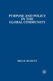 Purpose and Policy in the Global Community (eBook, PDF)