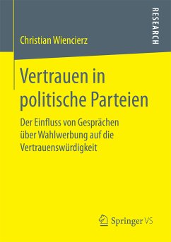 Vertrauen in politische Parteien (eBook, PDF) - Wiencierz, Christian