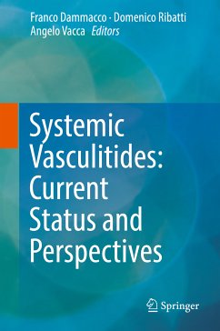 Systemic Vasculitides: Current Status and Perspectives (eBook, PDF)