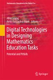 Digital Technologies in Designing Mathematics Education Tasks (eBook, PDF)