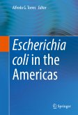 Escherichia coli in the Americas (eBook, PDF)