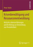 Krisenbewältigung und Ressourcenentwicklung (eBook, PDF)