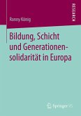 Bildung, Schicht und Generationensolidarität in Europa (eBook, PDF)