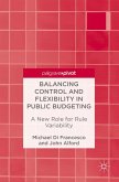 Balancing Control and Flexibility in Public Budgeting (eBook, PDF)