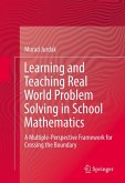 Learning and Teaching Real World Problem Solving in School Mathematics (eBook, PDF)