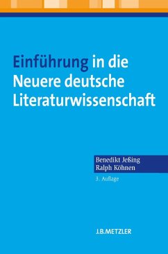 Einführung in die Neuere deutsche Literaturwissenschaft (eBook, PDF) - Jeßing, Benedikt; Köhnen, Ralph