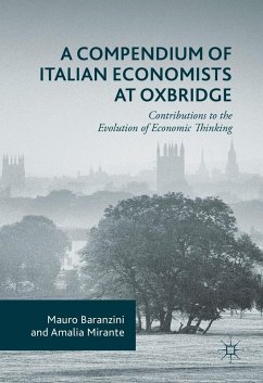 A Compendium of Italian Economists at Oxbridge (eBook, PDF) - Baranzini, Mauro; Mirante, Amalia