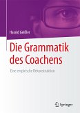 Die Grammatik des Coachens (eBook, PDF)